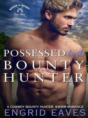 cover image of Possessed by the Bounty Hunter